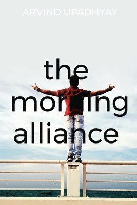 Arvind Upadhyay - morning alliance, Häftad