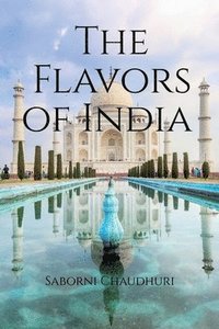 bokomslag The Flavors of India