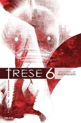 bokomslag Trese Vol 6: High Tide at Midnight