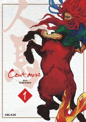 Centaurs Vol 1 1