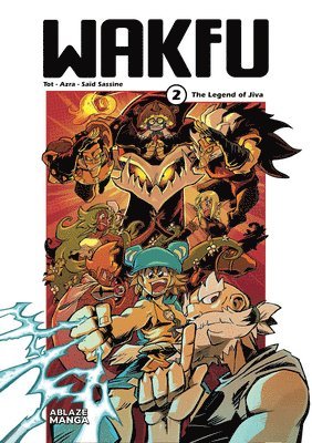 Said Sassine - WAKFU MANGA VOL. 2 - THE LEGEND OF JIVA, Häftad