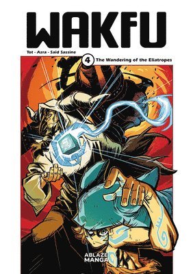 Wakfu Manga Vol 4: The Wandering of the Eliatropes