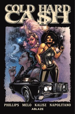Cold Hard Cash Vol. 1: A Martha Chainey Escapade 1