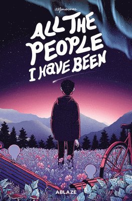 All The People I Have Been 1