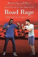 bokomslag Master Keys to Prevent Road Rage