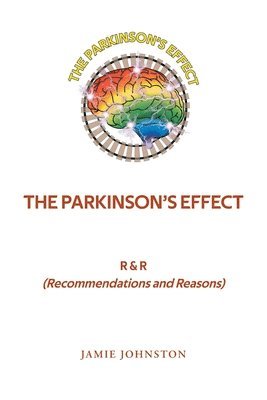 bokomslag The Parkinson's Effect