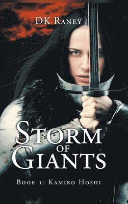 Dk Raney, Raney,DK, - Storm of Giants, Inbunden