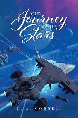 Our Journey To The Stars 1