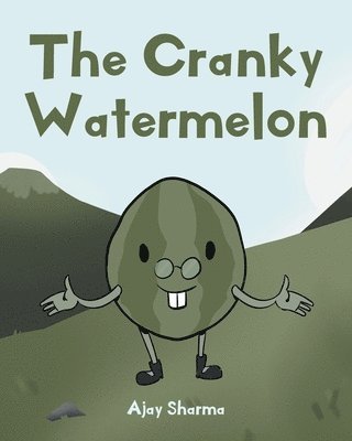 The Cranky Watermelon 1