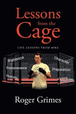 Lessons from the Cage 1