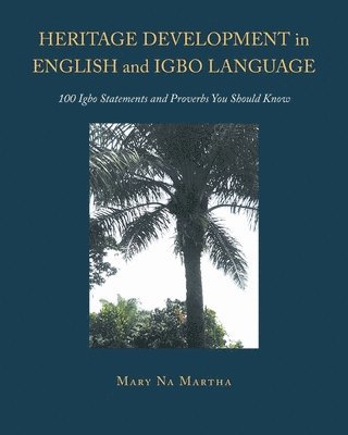 bokomslag Heritage Development in English and Igbo Language