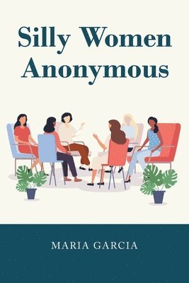 Silly Women Anonymous 1