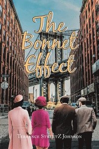 bokomslag The Bonnet Effect