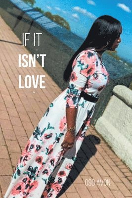 If It Isn't Love 1