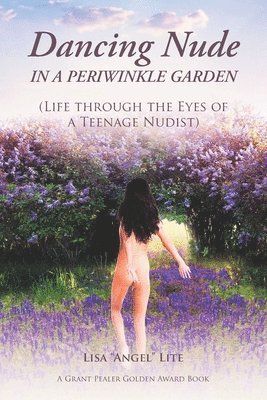 bokomslag Dancing Nude in a Periwinkle Garden