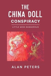 bokomslag The China Doll Conspiracy