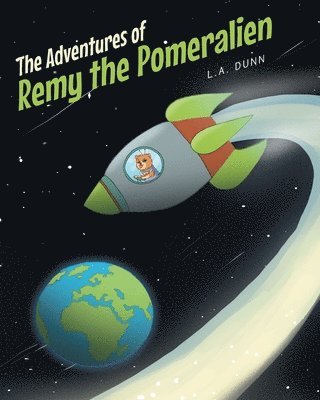 bokomslag The Adventures of Remy the Pomeralien