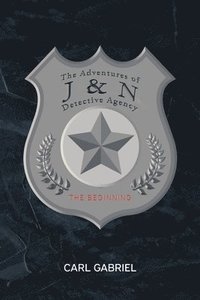 bokomslag The Adventures of J and N Detective Agency
