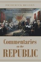Frederick Headen, Headen,Frederick, - Commentaries on the Republic, Häftad