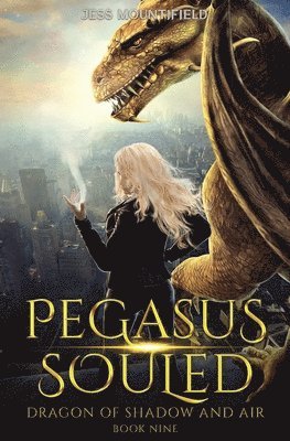 Jess Mountifield - Pegasus Souled, Häftad