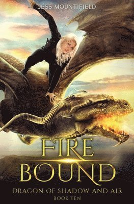 Jess Mountifield - Fire Bound, Häftad