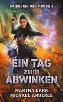 bokomslag Ein Tag zum Abwinken