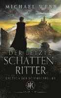 bokomslag Der letzte Schattenritter