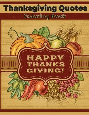 bokomslag Thanksgiving Quotes Coloring Book