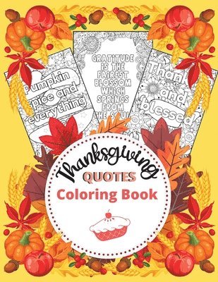 bokomslag Thanksgiving Quotes Coloring Book
