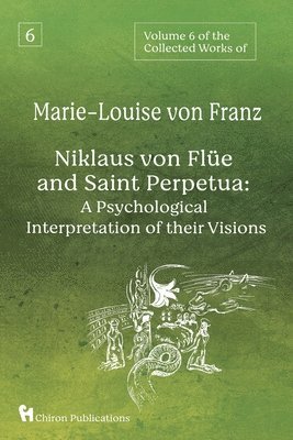 Volume 6 of the Collected Works of Marie-Louise von Franz 1