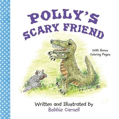 Polly's Scary Friend 1