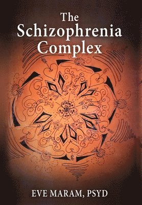 bokomslag Schizophrenia Complex