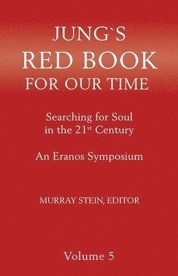 Murray Stein - Jung's Red Book for Our Time, Häftad