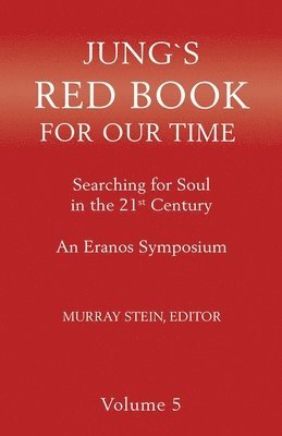 Jung's Red Book for Our Time 1