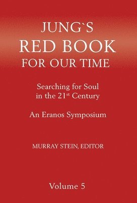 Murray Stein - Jung's Red Book for Our Time, Inbunden