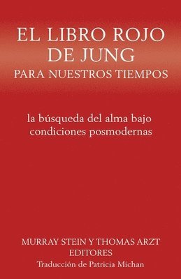 Murray Stein, Thomas Arzt - libro rojo de Jung para nuestros tiempos, Häftad