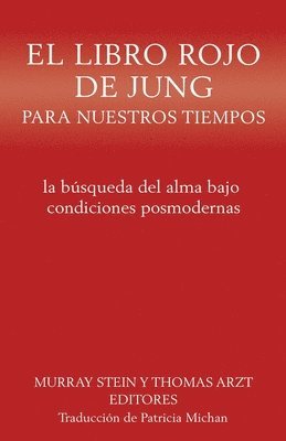 El libro rojo de Jung para nuestros tiempos 1