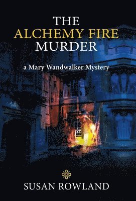 The Alchemy Fire Murder 1