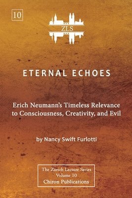 Nancy Swift Furlotti - Eternal Echoes [ZLS Edition], Häftad