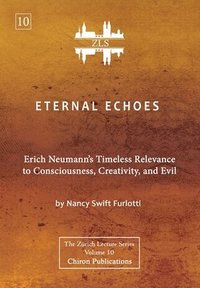bokomslag Eternal Echoes [ZLS Edition]