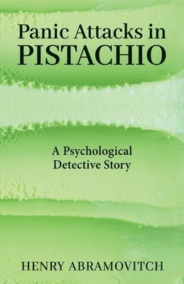 Panic Attacks in Pistachio 1