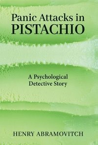 bokomslag Panic Attacks in Pistachio
