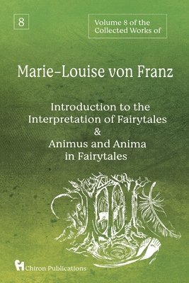 Volume 8 of the Collected Works of Marie-Louise von Franz 1