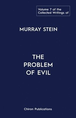 Collected Writings of Murray Stein 1