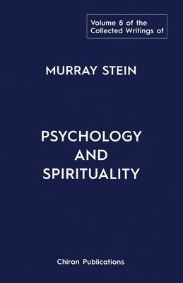 bokomslag Collected Writings of Murray Stein