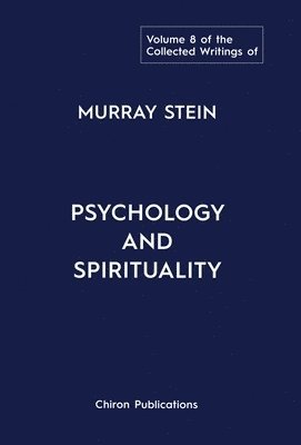 bokomslag Collected Writings of Murray Stein