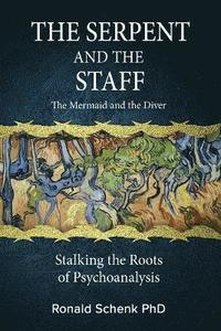 bokomslag Serpent and the Staff/ The Mermaid and the Diver