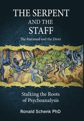 bokomslag Serpent and the Staff/ The Mermaid and the Diver