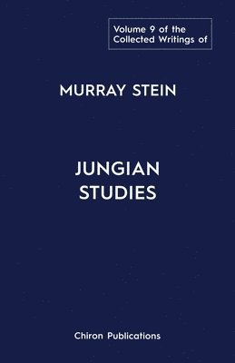 bokomslag Collected Writings of Murray Stein