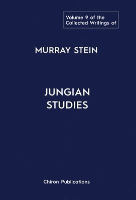 bokomslag Collected Writings of Murray Stein